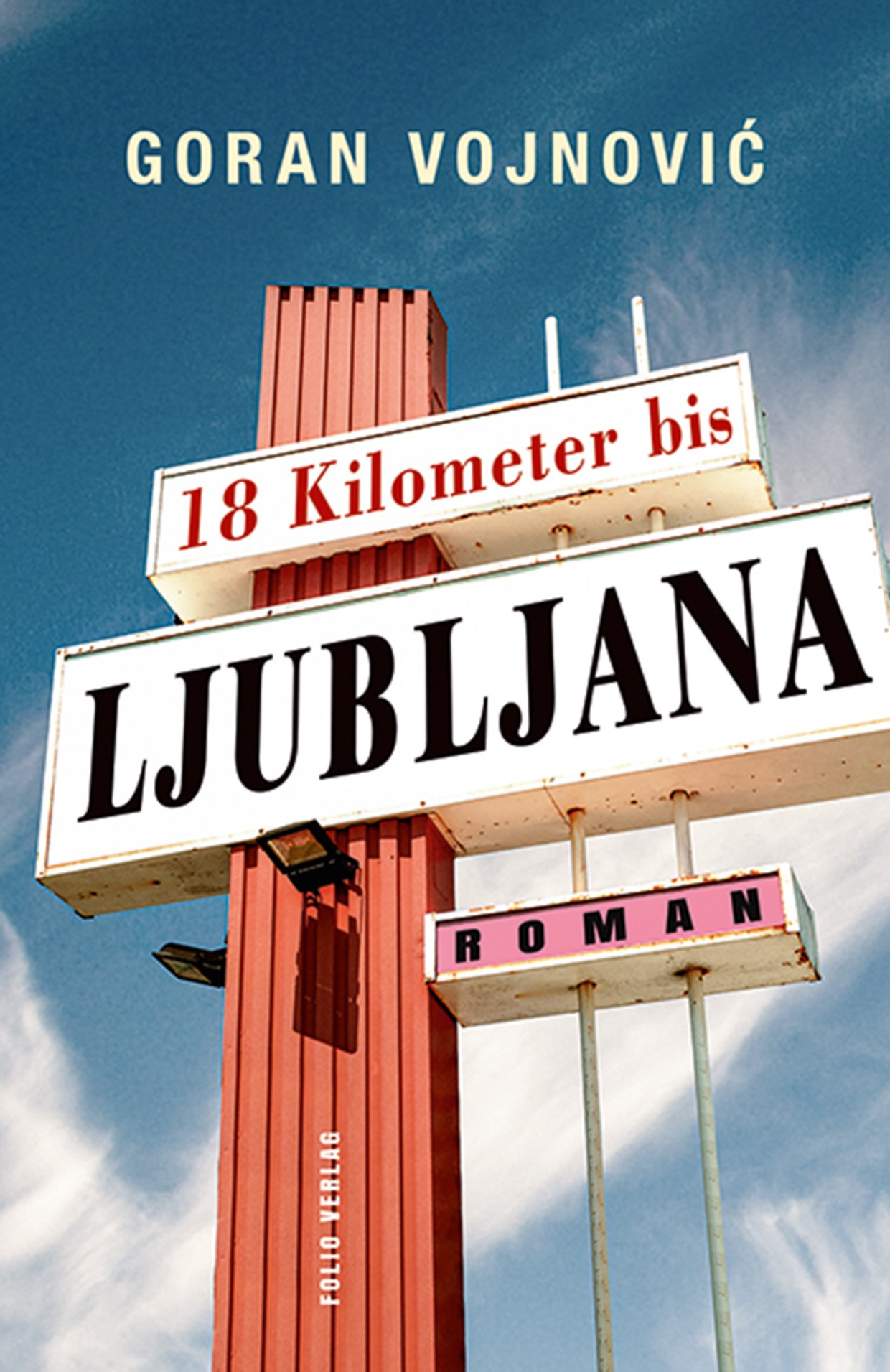 Cover des Buchtitels "18 km bis Ljubljana"